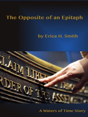 cover image of The Opposite of an Epitaph